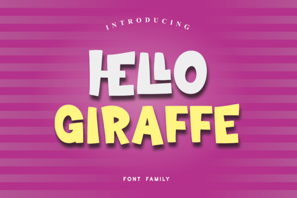Boost Campaign Clarity with the Hello Giraffe Font