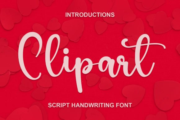Clipart: A Handwritten Typeface for Modern Editorial Design