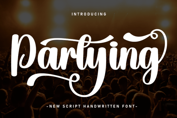Partying Font: The Secret Weapon for High-Impact Campaigns