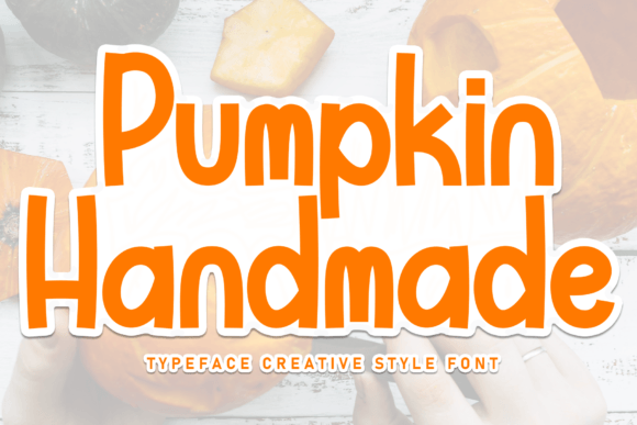 Pumpkin Handmade Font Review for Social Campaigns