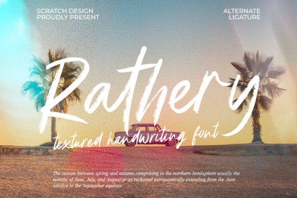 Rathery Font Review: A Summer Script for Social Campaigns