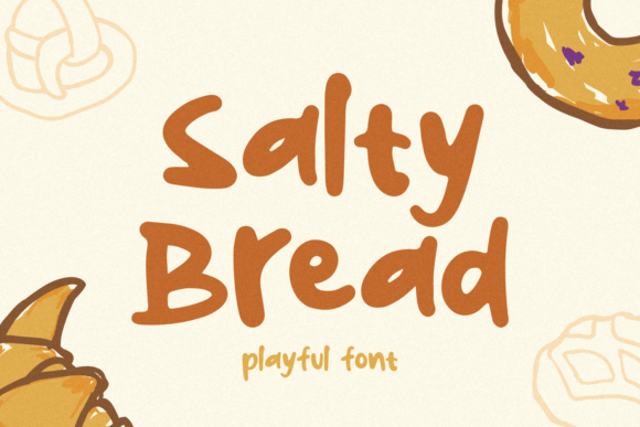 Salty Bread Font: A Handwritten Typeface for Makers