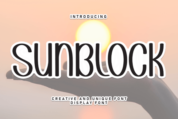 Sunblock Font: A Friendly Typeface for Branding Projects