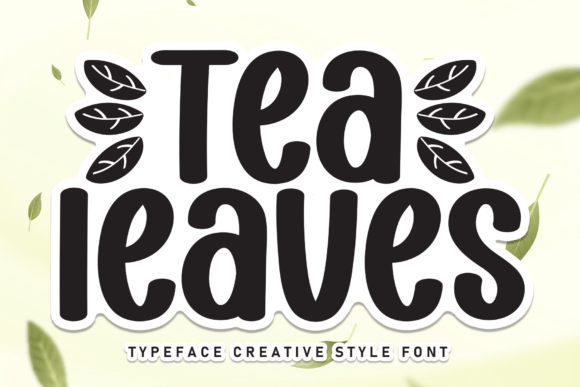 Tea Leaves: A Handwritten Font for Modern Web Design